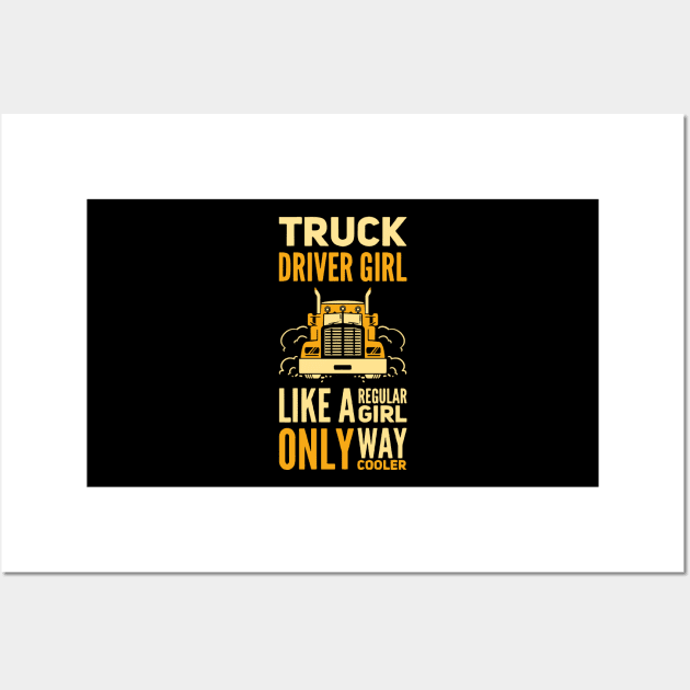 Truck Driver Girl Trucker Girls Vintage Wall Art by Gift Designs